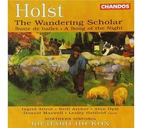 Holst, G. – Wandering Scholar, Suite de ballet Op. 10 – Import (NAXOS)