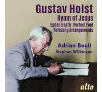 Holst: Hymn Of Jesus Egdon Heath Perfect Fool (Ballet) Welsh & English [Cd]