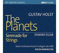 Holst: Planets; Elgar: Serenade [Radio-Sinfonieorchester Stuttgart Des Swr; Roger Norrington] [Swr Classic: Swr19507cd]