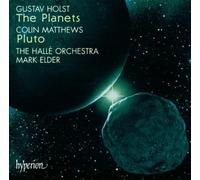 Mark Elder & Halle Orchestra – Holst : The Planets – Pluto