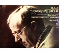 Holst: The Wandering Scholar; Perfect Fool; Egdon Heath. Lso, Previn