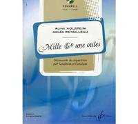 HOLSTEIN ALINE / RETAILLEAU AGNES - MILLES ET UNE OUIES VOL.1 + CD