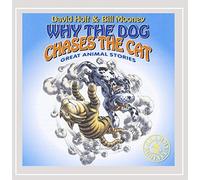 Holt, David - Why Dog Chases The Cat [Import]