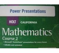 Holt Mathematics California: Power Presentations Cd-Rom Course 2