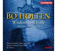 Holten, B. - Wisdom and Folly & Other