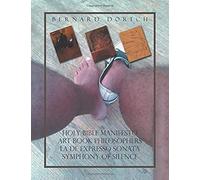 Holy Bible Manifesto Art Book Philosophers La De Expresso Sonata Symphony Of Silence
