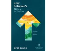 Holy Bible: New Believer's Bible, New Testament, New Living Translation, First Steps for New Christians