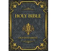 Holy Bible Old Testament: English Complete