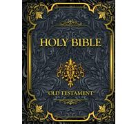 Holy Bible Old Testament: English Complete