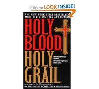 [ Holy Blood, Holy Grail[ HOLY BLOOD, HOLY GRAIL ] By Baigent, Michael ( Author )Jan-06-2004 Paperback