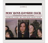 Holy Boys Danger Club - Lessons for Liars