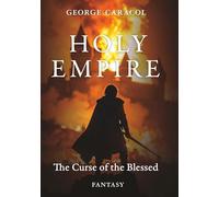 Holy Empire -The Curse of the Blessed
