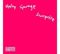 Holy Garage - Surprise