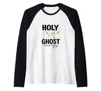 Holy Ghost Energy Cute Halo Ghosts Christian Halloween Manche Raglan
