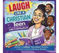 Holy Giggles & Coloring Fun for Teens: Laugh Like A Christian Teen Coloring Joke Book