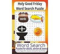 Holy Good Friday Word Search Book: Holy Good Friday Word Search Book with Easy to Read Print about Holy Good Friday, Holy Bible, Christian Holy Week ... for vacations, Holidays and Relaxing Times.