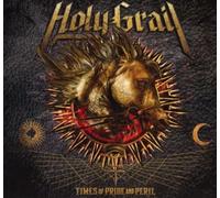 Holy Grail - Times of Pride & Peril
