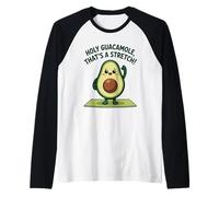 Holy Guacamole That's A Stretch Funny Yoga Avocat Manche Raglan