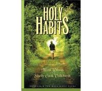 Holy Habits by Wilson & Volkhardt Mimi Wilson, Shelly Cook Volkhardt (Auteur)