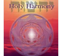 Holy Harmony by Jonathan Goldman
