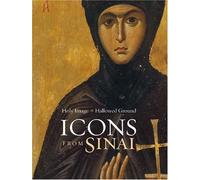 Holy Image, Hallowed Ground: Icons from Sinai