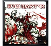 Holy Martyr - Hellenic Warrior Spirit [Import]
