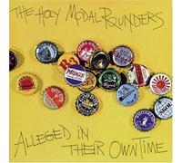 Holy Modal Rounders - Alleged in Their Own Time