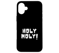 Holy Moly, Dicton Anglais Britannique Classique, Surprise Amusante Coque pour iPhone 16 Plus