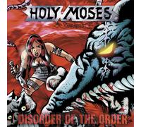 Holy moses - Disorder of The Order [Import]