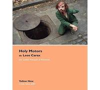 Holy Motors de Leos Carax: Les visages sans yeux