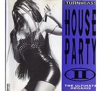 HOLY NOISE / GTO / OVERNITE / BIZARRE INC - House Party II : Turn up the bass - The Ultimate Megamix