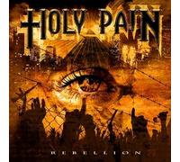Holy Pain - Rebellion
