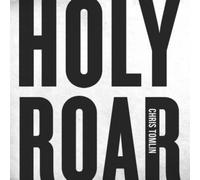 Holy Roar by Chris Tomlin [Audio CD] NEUF