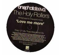 Holy Rollers, the - Love Me More [Import]
