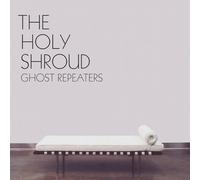 Holy Shroud - Ghost Repeaters [Vinyl]