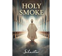 Holy Smoke