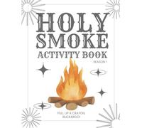 Holy Smoke Kids Activity Book: Season 1