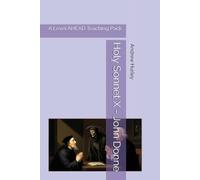 Holy Sonnet X - John Donne: A Level AHEAD Teaching Pack