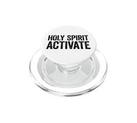 Holy Spirit Activate PopSockets PopGrip pour MagSafe
