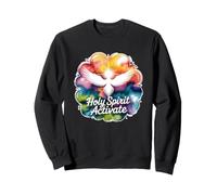 Holy Spirit Activate Sweatshirt