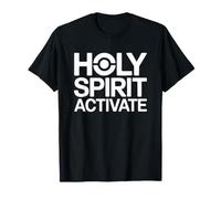 Holy Spirit Activate T-Shirt