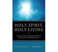 Holy Spirit, Holy Living