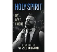 Holy Spirit My Best Friend