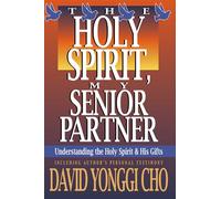 Holy Spirit My Senior Partner