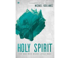 Holy Spirit: The One Who Makes Jesus Real