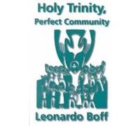 Holy Trinity, Perfect Community