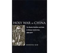 Holy War in China by Hodong Kim Ho-Dong Kim (Auteur)