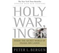 Holy War, Inc Peter L. Bergen (Auteur)