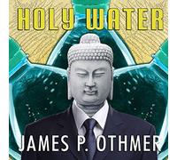 Holy Water: A Novel