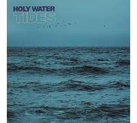 HOLY WATER - TIDES